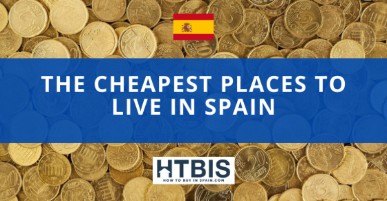 Which are the cheapest places to live in Spain? - Cost of living in