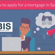 Your definitive guide to your Spanish mortgage