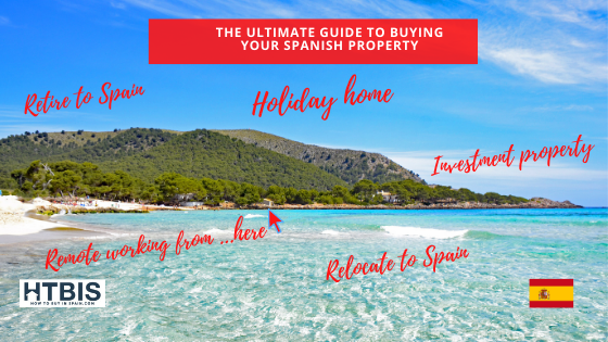 Ultimate guide to buying your property in Spain