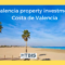 Beach scene in Valencia with palm trees and blue sky. Text reads: "Valencia property investment Costa de Valencia." A subtle nod to the enticing Costa Dorada property for sale completes the picture. Spanish flag icon included.